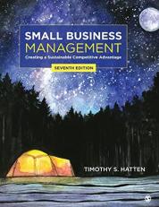 Small Business Management : Creating a Sustainable Competitive Advantage 7th