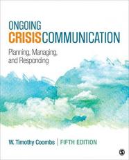Ongoing Crisis Communication : Planning, Managing, and Responding 5th