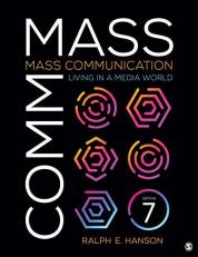 Mass Communication : Living in a Media World 7th