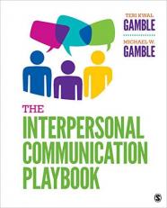 The Interpersonal Communication Playbook 