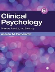 Clinical Psychology : Science, Practice, and Diversity 5th