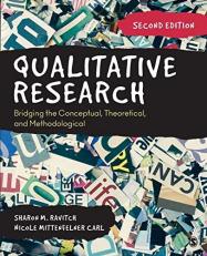 Qualitative Research : Bridging the Conceptual, Theoretical, and Methodological 2nd