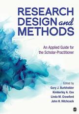Research Design and Methods : An Applied Guide for the Scholar-Practitioner 