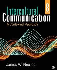 Intercultural Communication : A Contextual Approach 8th