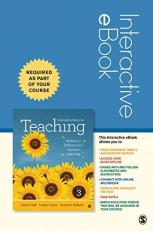 Introduction to Teaching - Interactive EBook : Making a Difference in Student Learning 3rd