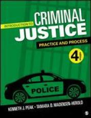 Introduction to Criminal Justice: Practice and Process 4th
