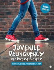 Juvenile Delinquency in a Diverse Society 3rd
