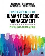 Fundamentals of Human Resource Management : People, Data, and Analytics 