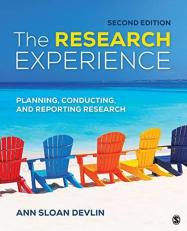 The Research Experience : Planning, Conducting, and Reporting Research 2nd