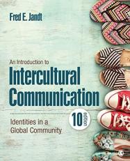 An Introduction to Intercultural Communication : Identities in a Global Community 10th