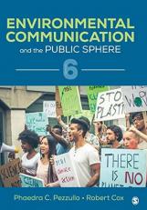 Environmental Communication and the Public Sphere 6th