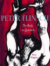Peter Flinsch : The Body in Question 