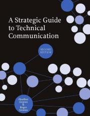 A Strategic Guide to Technical Communication 2nd