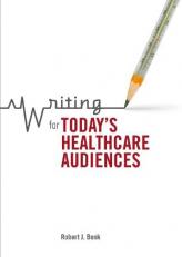 Writing for Today's Healthcare Audiences 