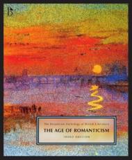 The Broadview Anthology of British Literature Volume 4 : The Age of Romanticism 3rd