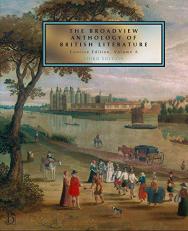 The Broadview Anthology of British Literature: Concise Edition, Volume A : The Medieval Period - the Renaissance and the Early Seventeenth Century - the Restoration and the Eighteenth Century