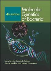 Molecular Genetics of Bacteria 4th