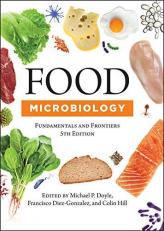 Food Microbiology : Fundamentals and Frontiers 5th