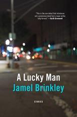 A Lucky Man : Stories 