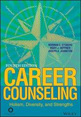 Career Counseling : Holism, Diversity, and Strengths 
