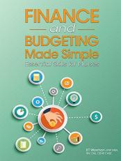Finance and Budgeting Made Simple : Essential Skills for Nurses 