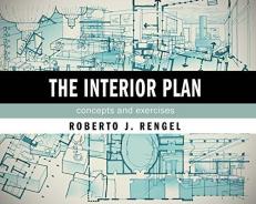 The Interior Plan : Concepts and Exercises 