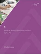 Certified Medical Administrative Assistant (CMAA) Study Guide 2. 0