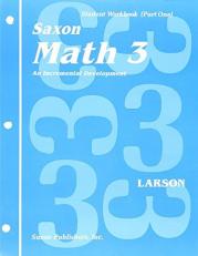 Saxon Math 3 Student Workbook (Part One) (Saxon Math, 3(part one))