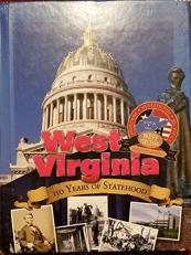 West Virginia: 150 Years of Statehood 