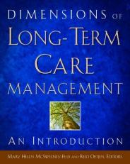 Dimensions of Long-Term Care Management : An Introduction 
