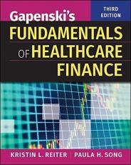 Gapenski's Fundamentals of Healthcare Finance 3rd