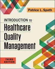 Introduction to Healthcare Quality Management 3rd
