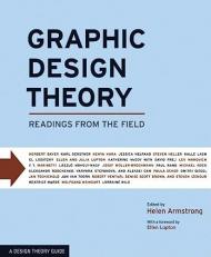 Graphic Design Theory : Readings from the Field 