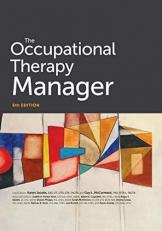 The Occupational Therapy Manager : 6th Edition