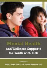 Mental Health and Wellness Supports for Youth with IDDD 2nd