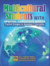 Multicultural Students with Special Language Needs- 5th edition (2018)