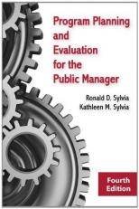 Program Planning and Evaluation for the Public Manager 4th
