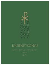 Journeysongs: Guitar Accompaniment Vol I, 3rd Edition (1-445)