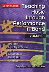 Teaching Music Through Performance in Band - Volume 1 2nd