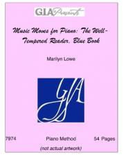 Music Moves for Piano: The Well-Tempered Reader (Blue Book) 