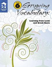 Growing Your Vocabulary-Book C Level 6