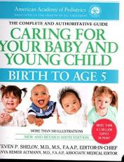 Caring for Your Baby and Young Child: Birth to Age 5