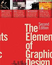 The Elements of Graphic Design 2nd