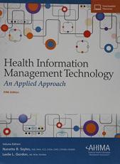 Health Information Management Technology: an Applied Approach with Access 5th