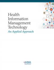Health Information Management Technology: An Applied Approach 5th