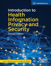 Introduction to Health Information Privacy & Security 2nd