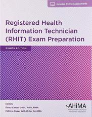 Registered Health Information Technical (RHIT) Exam Preparation, 8th Edition with Code