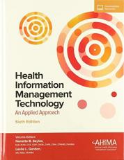 Health Information Management Technology, 6e with Online Access