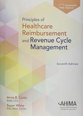 Principles of Healthcare Reimbursement, Seventh Edition with Code