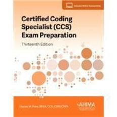 Certified Coding Specialist (CCS) Exam Preparation, 13th Edition with Access
